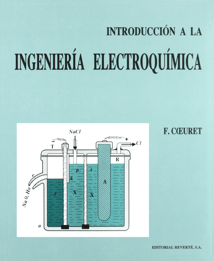 Introducción a la ingeniería electroquímica, de Coeuret, F. | portada del libro