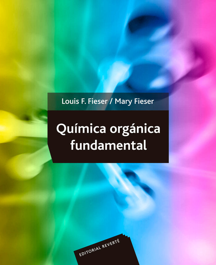 Química orgánica fundamental, de Fieser, Louis F. | portada del libro