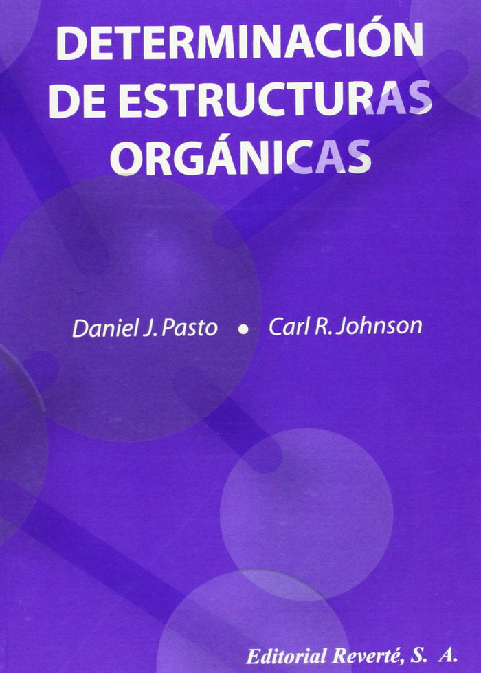Determinacion de estructuras organicas, de Pasto, D. J. | portada del libro