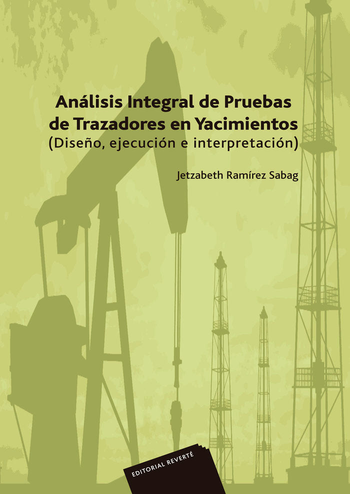 ANALISIS INTEGRAL DE PRUEBAS DE TRAZADORES EN YACIMIENTOS, de DE TRAZADORES EN YACIMIENTOS | portada del libro