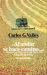 Al andar se hace camino, de González Vallés, Carlos | portada del libro
