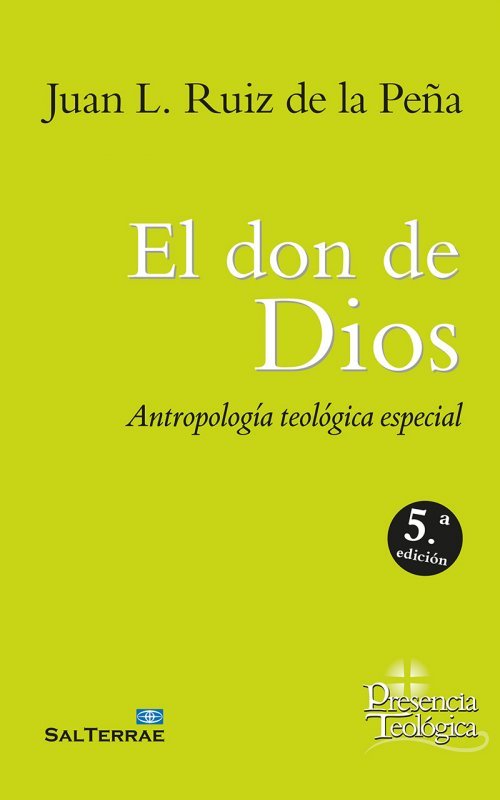 El don de Dios, de Ruiz de la Peña, Juan Luis | portada del libro