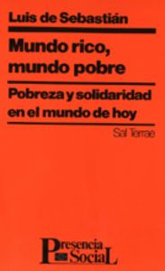 Mundo rico, mundo pobre, de Sebastián, Luis de | portada del libro