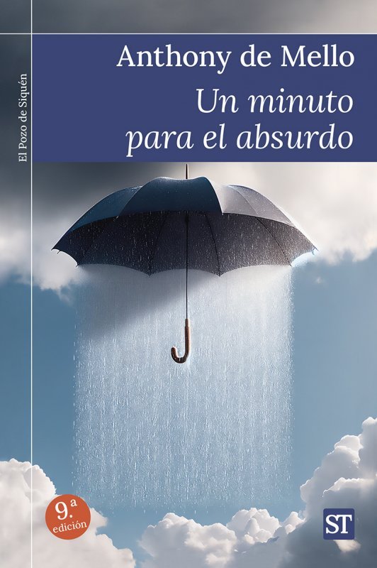 Minuto para el absurdo, Un, de Mello, Anthony de | portada del libro