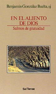 En el aliento de Dios, de González Buelta, Benjamín | portada del libro