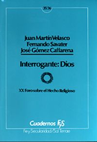 035-036 - Interrogante: Dios, de AA.VV. | portada del libro