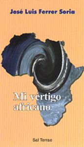 070 - Mi vértigo africano, de FERRER SORIA, JOSE LUIS | portada del libro