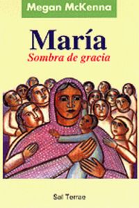 110 - Mar¡a. Sombra de gracia, de MCKENNA, MEGAN | portada del libro