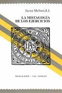 La mistagogía de los Ejercicios, de Melloni, Javier | portada del libro