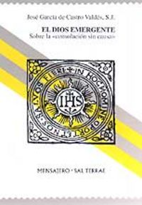 El Dios emergente, de García de Castro, José | portada del libro