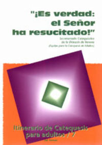 Es verdad: el Señor ha resucitado!, de Verona, Secretariado Catequístico de | portada del libro