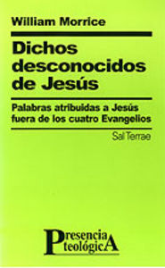 Dichos desconocidos de Jesús, de Morrice, William | portada del libro