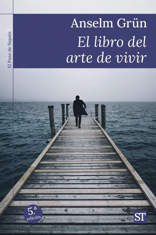 El libro del Arte de Vivir, de Grün, Anselm | portada del libro