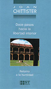 Doce pasos hacia la libertad interior, de Chittister, Joan | portada del libro