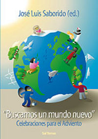 Buscamos un mundo nuevo», de Saborido, José Luis | portada del libro