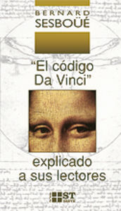 CODIGO DA VINCI EXPLICADO A SUS LECTORES, de BERNAD SESBOUE | portada del libro