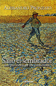 Salió el sembrador, de Pronzato, Alessandro | portada del libro
