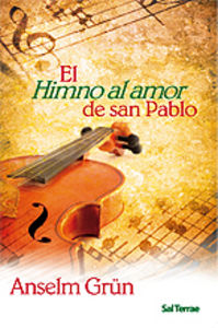 El Himno al amor de San Pablo, de Grün, Anselm | portada del libro