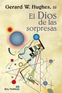 El Dios de las sorpresas, de Hughes SJ, Gerard W. | portada del libro