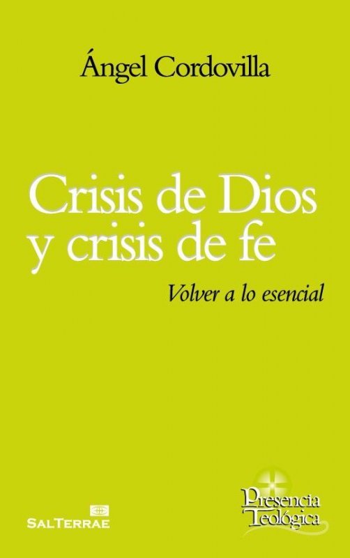 Crisis de Dios y crisis de fe, de Cordovilla Pérez, Ángel | portada del libro