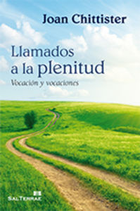 Llamados a la plenitud, de Chittister, Joan | portada del libro