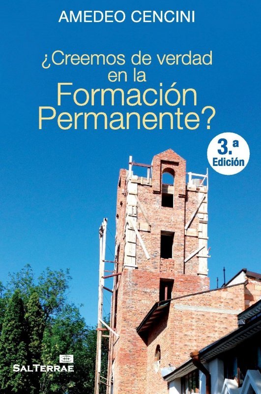 ¿Creemos de verdad en la Formación Permanente?, de Cencini, Amedeo | portada del libro