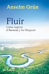 Fluir, de Grün, Anselm | portada del libro
