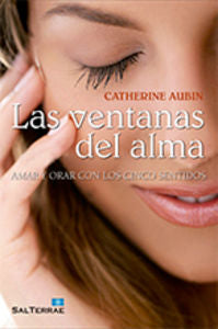 Las ventanas del alma, de Aubin, Catherine | portada del libro