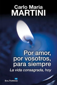 Por amor, por vosotros, para siempre, de Martini, Carlo Maria | portada del libro