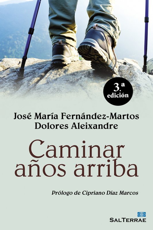 Caminar años arriba, de Fernández-Martos Benitez-Cañete, José María | portada del libro