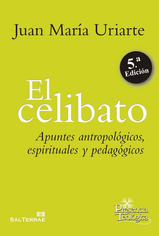 El celibato, de Uriarte Goiricelaya, Juan María | portada del libro
