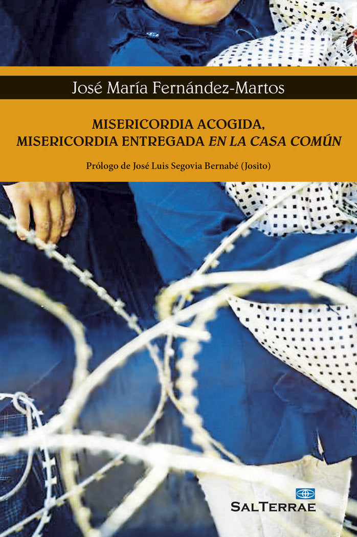 Misericordia acogida, misericorida entregada en la casa común, de Fernandez-Martos, José María | portada del libro