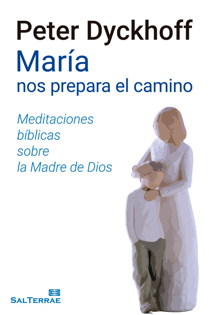 María nos prepara el camino, de Dyckhoff, Peter | portada del libro
