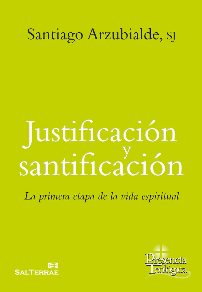 Justificación y santificación, de Arzubialde, Santiago | portada del libro