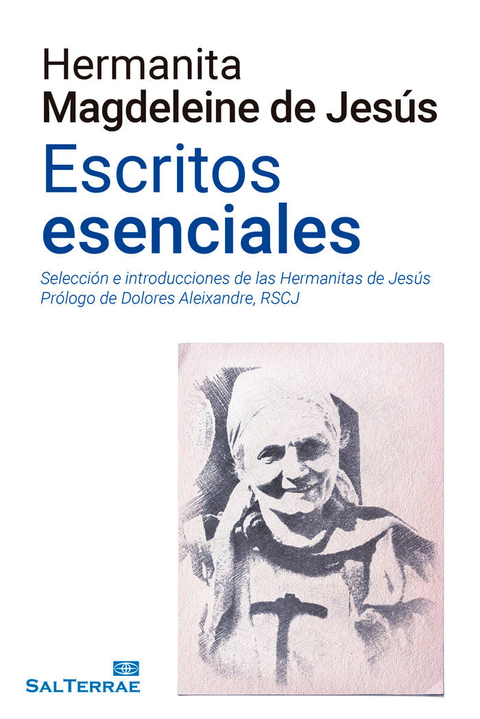 Escritos esenciales Hermanita Magdeleine de Jesús, de de Jesús, Magdeleine | portada del libro