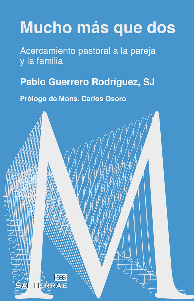Mucho más que dos, de Guerrero Rodriguez, Pablo | portada del libro