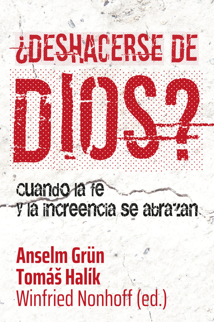 ¿Deshacerse de Dios?, de Grün, Anselm | portada del libro