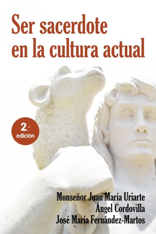 SER SACERDOTE EN LA CULTURA ACTUAL. NUEVA ED., de URIARTE | portada del libro