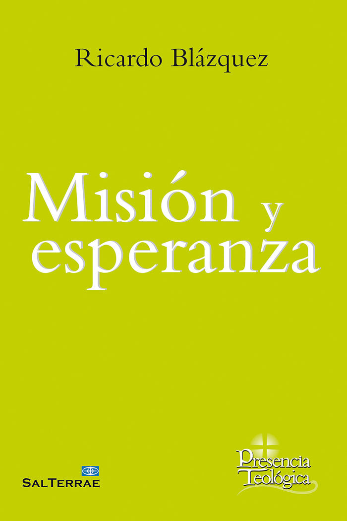 Misión y esperanza, de Blazquez, Ricardo | portada del libro