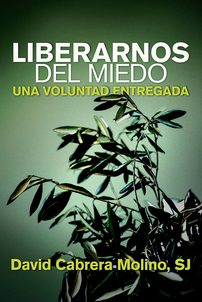Liberarnos del miedo, de Cabrera, David | portada del libro