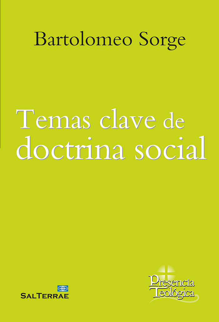 TEMAS CLAVE DE DOCTRINA SOCIAL, de SORGE SJ., BARTOLOMEO | portada del libro