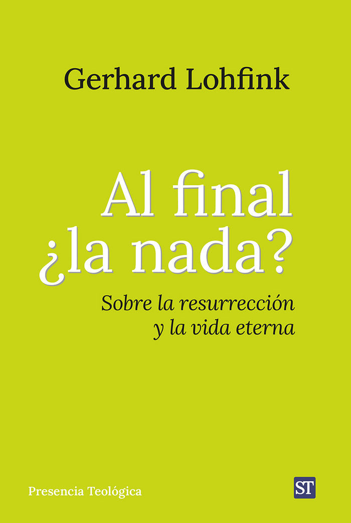 AL FINAL ¿LA NADA?, de LOHFINK, GERHARD | portada del libro