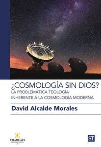 ¿COSMOLOGIA SIN DIOS?, de ALCALDE MORALES, DAVID | portada del libro