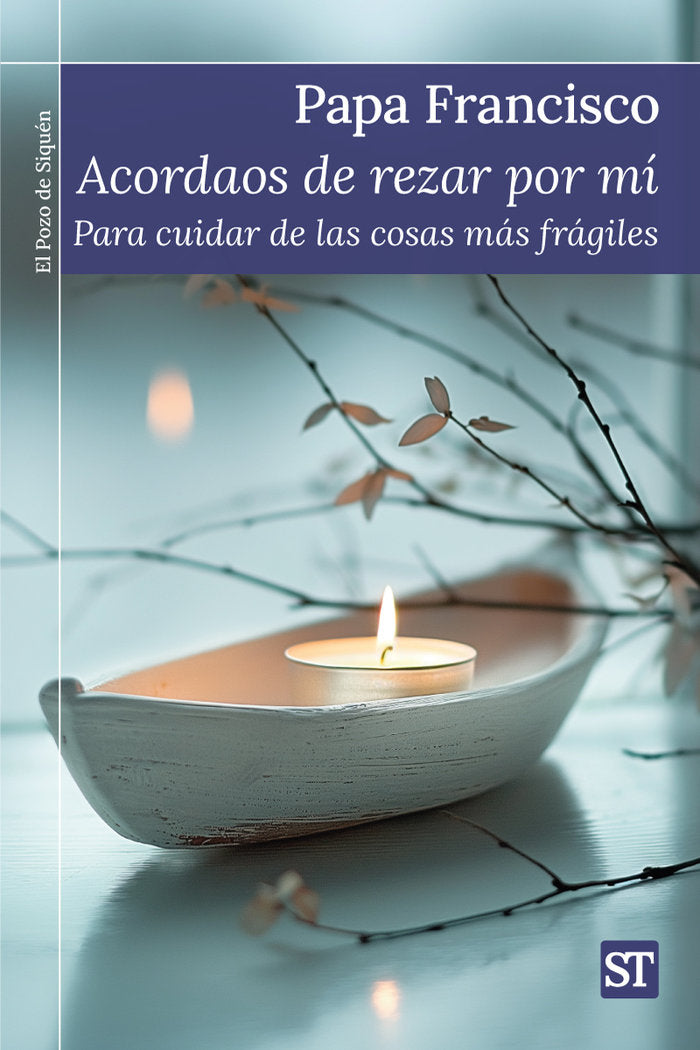 ACORDAOS DE REZAR POR MI, de PAPA FRANCISCO | portada del libro