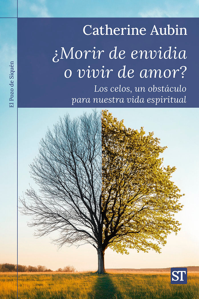 ¿MORIR DE ENVIDIA O VIVIR DE AMOR?, de CATHERINE AUBIN | portada del libro