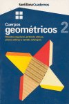 CUADERNOS CUERPOS GEOMETRICOS 2, de SIN AUTOR | portada del libro