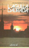 L'agulla daurada, de Roig | portada del libro