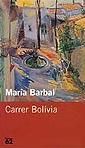 Carrer Bolívia, de Barbal | portada del libro