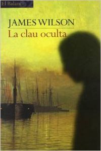 La clau oculta, de Wilson | portada del libro