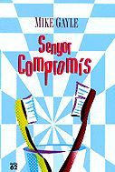 SENYOR COMPROMIS, de GAYLE | portada del libro